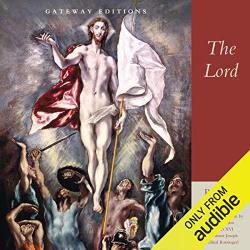 The Lord - by Romano Guardini